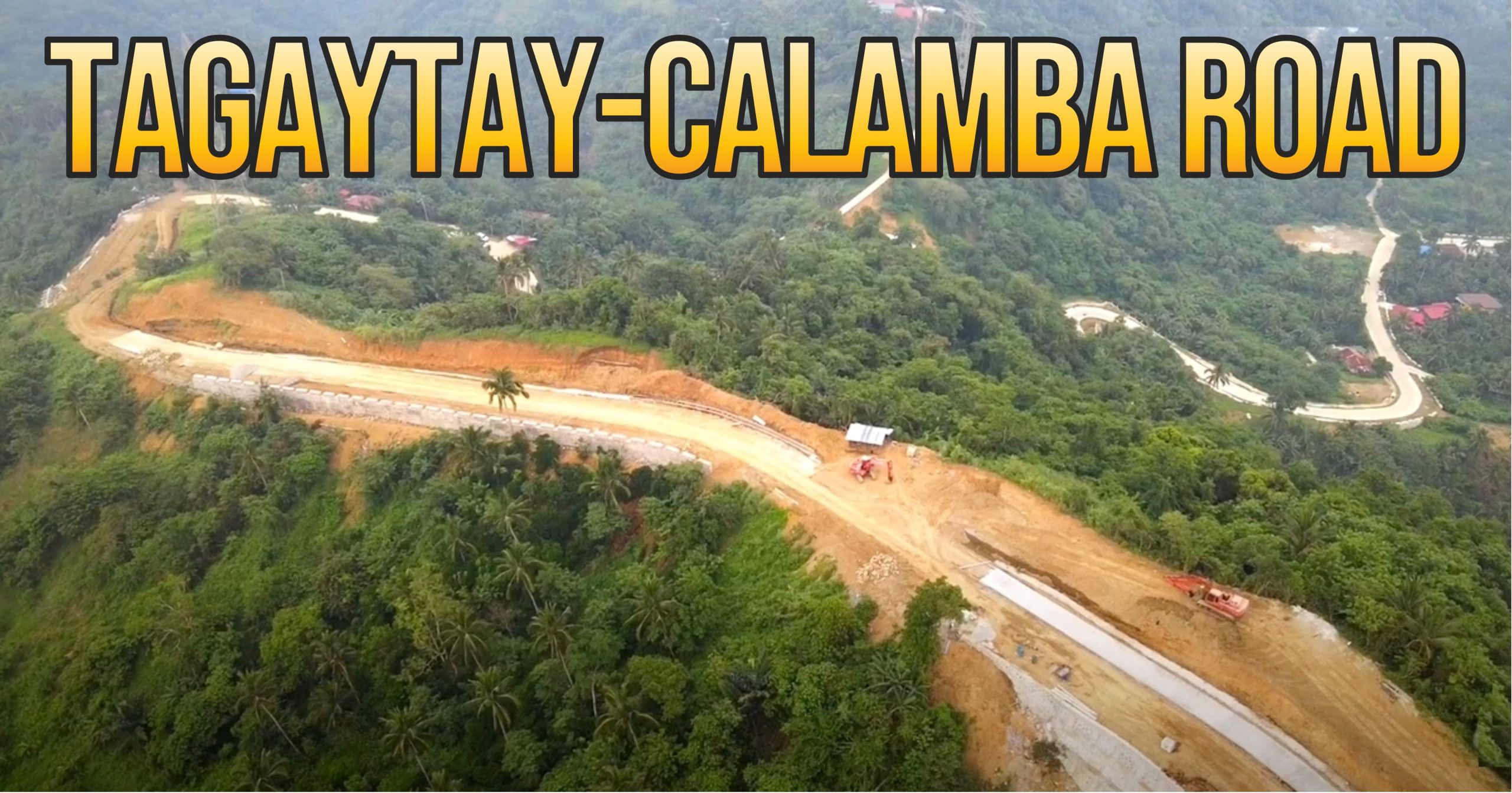 Tagaytay Calamba Road Update As Of August 2021