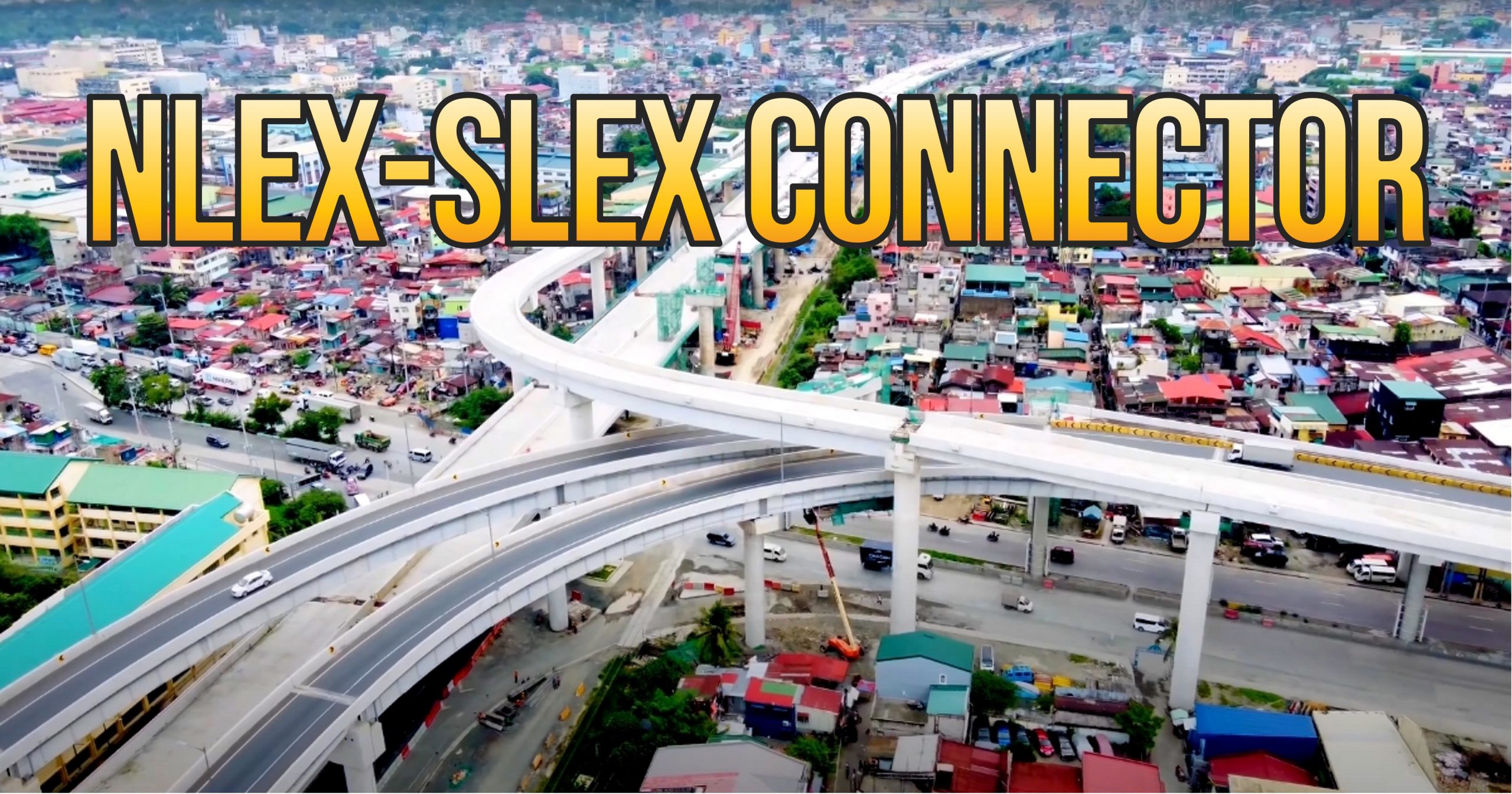 Actual Aerial Footage Of NLEX–SLEX Connector As Of September 2021